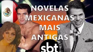 NOVELAS MEXICANAS MAIS ANTIGAS DO SBT (ANOS 80)