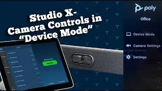 Studio X - Camera Control in Device Mode