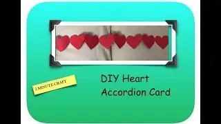 Heart Accordion| DIY craft