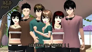 B&D STORY #2 || liburan ke pantai ! ! || Drama Sakura School Simulator