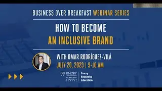 How to Become an Inclusive Brand - Business Over Breakfast