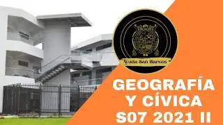 Geograf&iacute;a y C&iacute;vica S07 - Pre San Marcos 2021 II &uml;X&uml; 📚🖥️