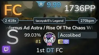 🔴 10⭐ Accolibed | GLORYHAMMER - Infernus Ad Astra... [tacoyaki5's] +HDDT 99.03% FC #1 | 1736pp