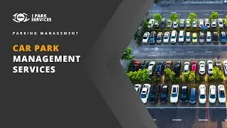 Car Park Management Services