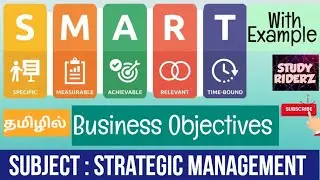 S.M.A.R.T Business Objectives / Goal | Example | தமிழில் | Strategic Management| @StudyRiderz