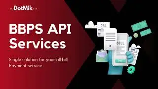 BBPS Api Services of DotMik Software