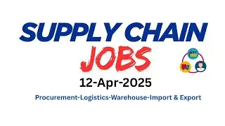 Latest Supply Chain Jobs in Pakistan|12April 2025 | Procurement, Logistics & Warehouse Opportunities