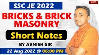Bricks and brick masonry, Short notes, ssc je 2022, By Avnish sir, @6pm #everexam