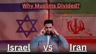 Israel vs Muslim Disunity | The Real Reason Behind Muslim Weakness