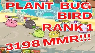 Rank 1 3198 MMR Plant Bug Bird Backdoor Bird Healing Bug META | Season 20 | Axie Infinity