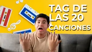 El TAG de las 20 CANCIONES | Victor Dzul