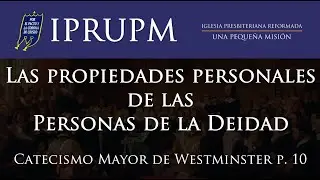 Las Propiedades Personales de las Personas de la Deidad