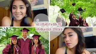 Get Ready With Me - Graduation Edition 2014!