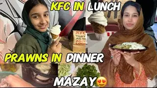 From KFC Lunch to Prawn Dinner | A Cozy Mother Daughter Day