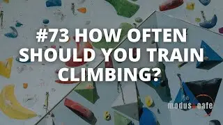 How Many Times Should You REALLY Train Climbing Per Week?