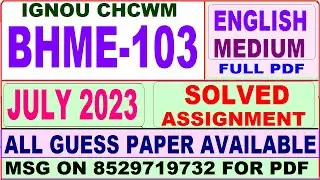 BHME 103 solved assignment 2023 / bhme 103 solved assignment july 2023 /ignou CHCWM bhme 103 2023-24