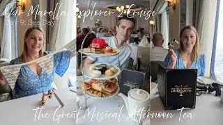 Our Marella Explorer 2 Cruise - Day 9: Sea Day - The Great Musical Afternoon Tea