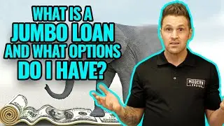 What is a Jumbo Loan and what options do I have?