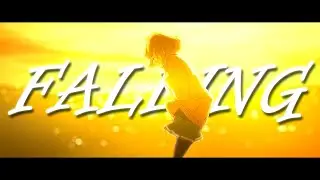 Falling | Beyond the Boundary「AMV」