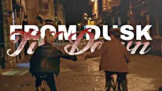 sander & robbe • dusk till dawn [FMV]