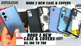 ⚡OnePlus Nord 2 Cases Nord 2 Official Cases Unboxing | Nord 2 New Case & Back Covers ₹100 to ₹790
