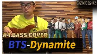 BTS - Dynamite (BASS COVER)