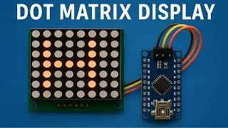 Getting Started with a Dot Matrix Display || EmbeddedBrew || 2025