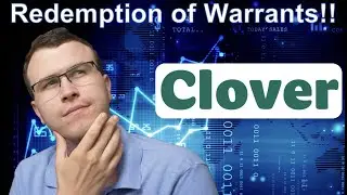 Clover Health announces REDEMPTION OF WARRANTS & FIDELITY BOUGHT SHARES! - BULLISH!! 🍀🚀 🌕🔜 (CLOV)
