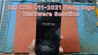 Realme C20 (C11-2021) Hang Logo Stuck No Software issue Only Hardware Solution Just 2 Minutes 