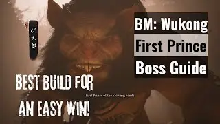 Black Myth Wukong - First Prince of Flowing Sands Boss Fight Guide (Boss 14)