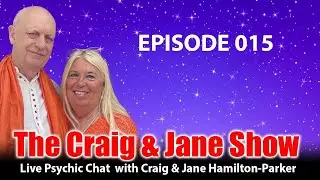 Psychic News & Spiritual Hot Topics 🔥 | Craig & Jane Show EP0015