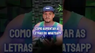 Como aumentar as letras do WhatsApp #dicas #truques #whatsapp2026