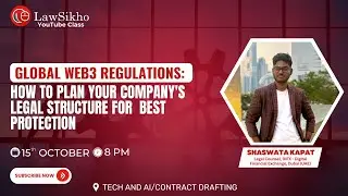 Global Web3 regulations: how to plan your company's legal structure for best protection