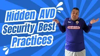 Hidden AVD Security Best Practices!