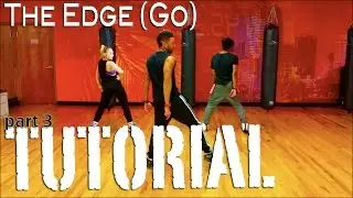 The Edge (Go) Dance Part3 TUTORIAL | @HeyTRoc