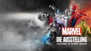 Marvel: Die Ausstellung - Universe of Super Heroes