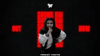 SHONK HAI - SP (Prod. by POZTVE) | Official Music Video #newhiphopsong