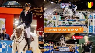 Lucifer springt naar de TOP 5 bij Jumping Mechelen 2024!🌟 ✰vlog 386✰ | Kristy Snepvangers |