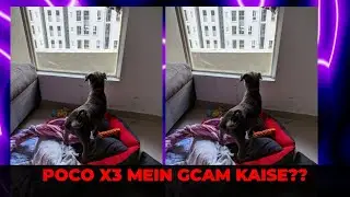 Poco X3 mein Google Camera Kaise Install karien | Stock vs Gcam