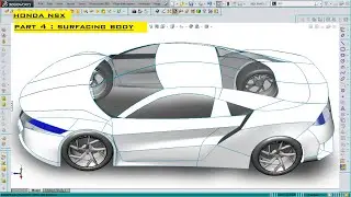 Part 04 : 3D Modeling Honda NSX - Surfacing Body