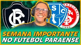 🔴 AO VIVO | SEMANA IMPORTANTE NO FUTEBOL DO RAR&Aacute; | REMO | PAYSANDU | INTERNACIONAL