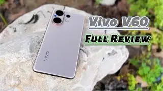 Обзор Vivo V60: стоит ли обновляться по сравнению с V50?