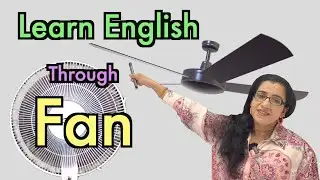 Fan | Learn English Through a Fan | Vocabulary | Idioms | Phrasal Verbs