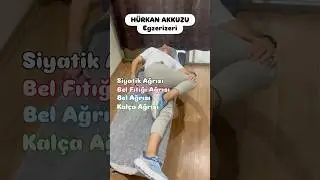 SİYATİK AĞRISI EGZERSİZLERİ. BEL FITIĞI EGZERSİZLERİ. BEL AĞRISI İ&Ccedil;İN EGZERSİZ. #fizyoterapist