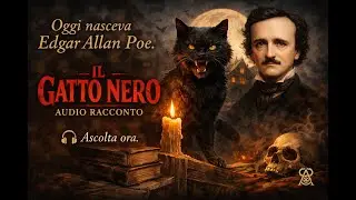 IL GATTO NERO | EDGAR ALLAN POE | AUDIORACCONTO INTEGRALE IN ITALIANO