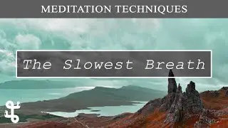 Guided Meditation: Technique; Slow Breathing to Enter Flow State (Focus, Presence, Sensitivity)