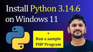 How to install Python 3.14.6 on Windows 11