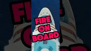 Cruise News: Cruise Ship Fire Wakes Everyone Up at 5 AM!