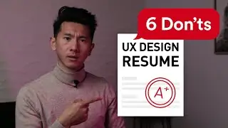 UX Resume Tips: 6 Don'ts (UX Designer 2021)