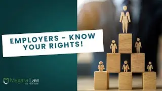 Employers - Know Your Rights at Work!
